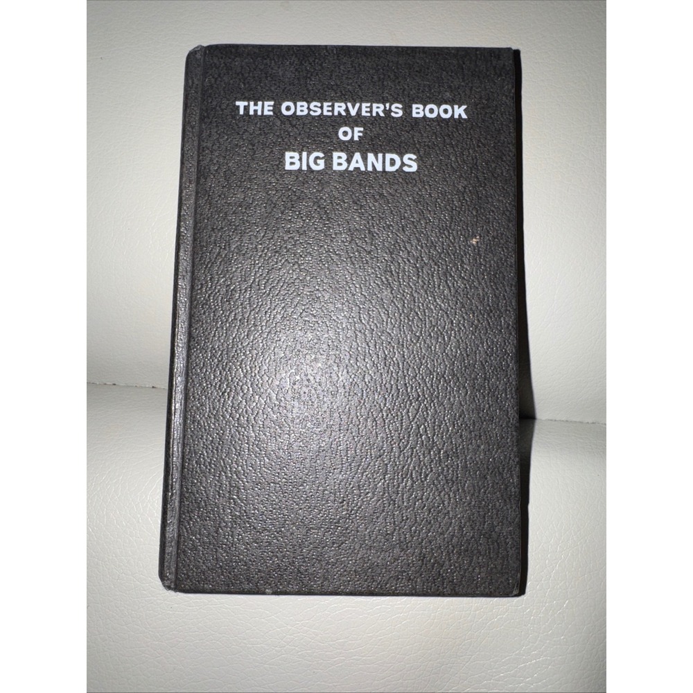 The Observers Book of Big Bands No 77 Frederick Warne 1978 Hardcover Jazz Guide